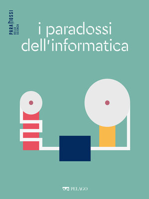 cover image of I paradossi dell'informatica